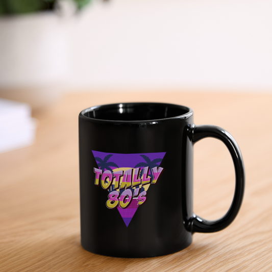 Back to the 80's - Totally 80's Coffee Mug - black