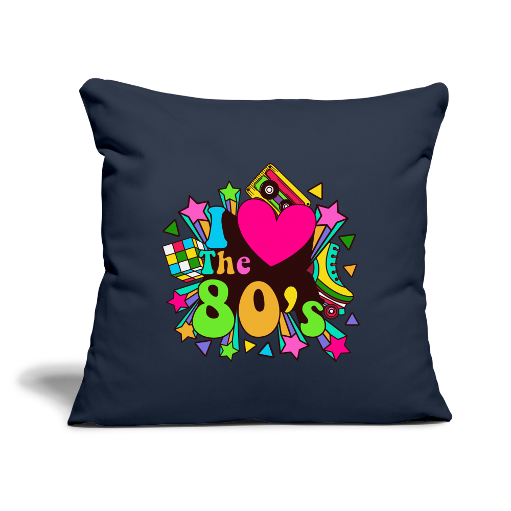 Back to the 80's - I Love the 80's Throw Pillow Cover - navy