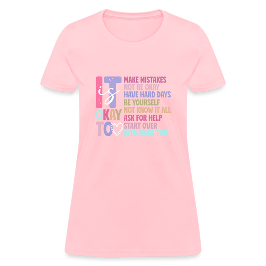 Faith Collection - It is Ok to...T-shirt - pink