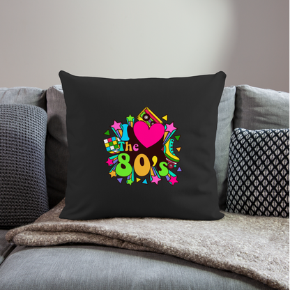 Back to the 80's - I Love the 80's Throw Pillow Cover - black