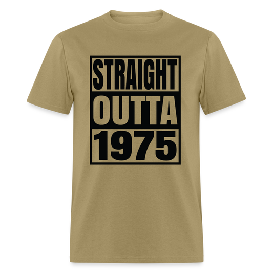 Born in 1975 - Straight Outta 1975 - khaki