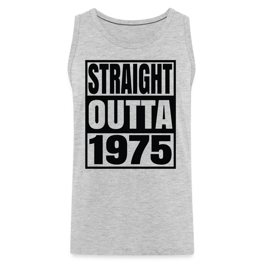 Born in 1975 - Straight Outta 1975 - heather gray